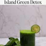 Tropical Smoothie Island Green Detox