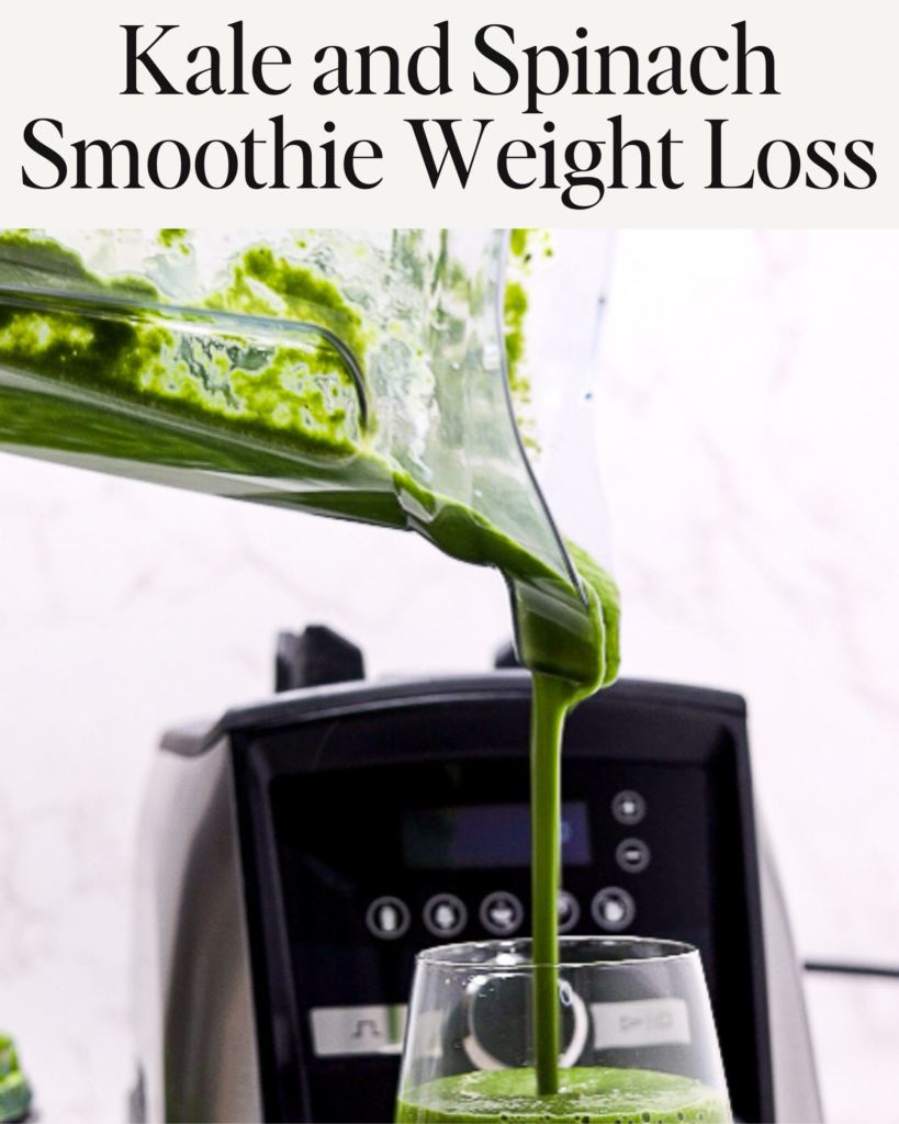 Kale and Spinach Smoothie Weight Loss