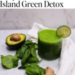 Tropical Smoothie Island Green Detox