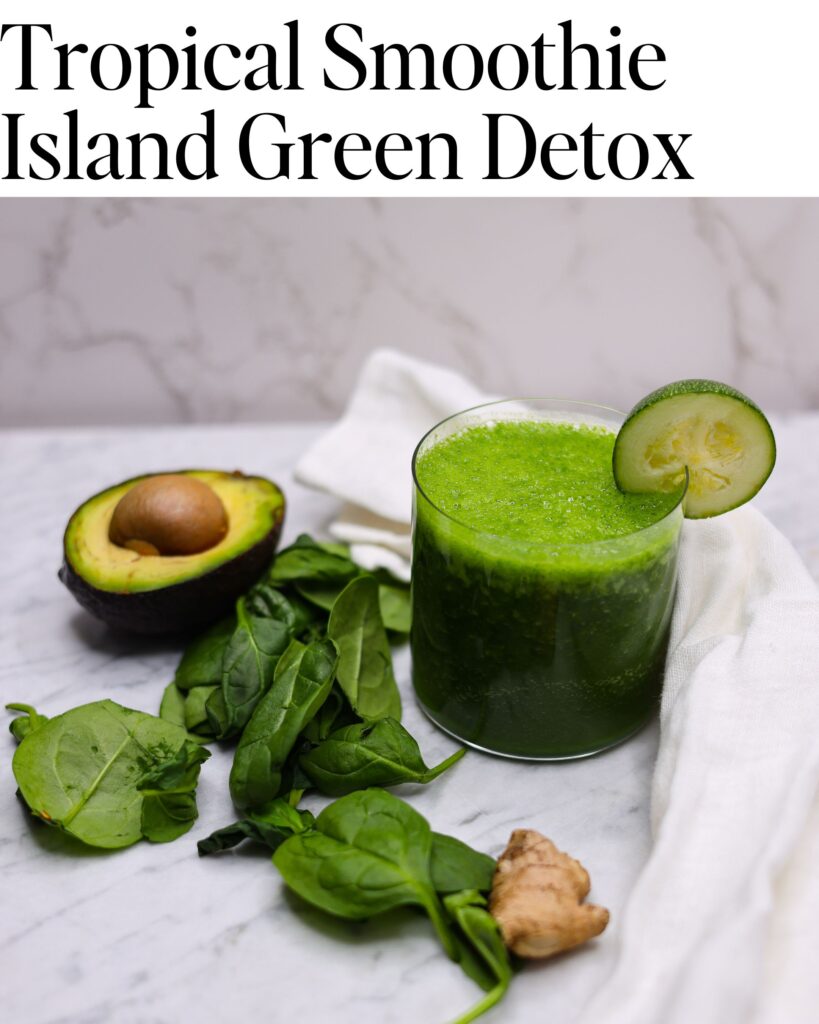 Tropical Smoothie Island Green Detox