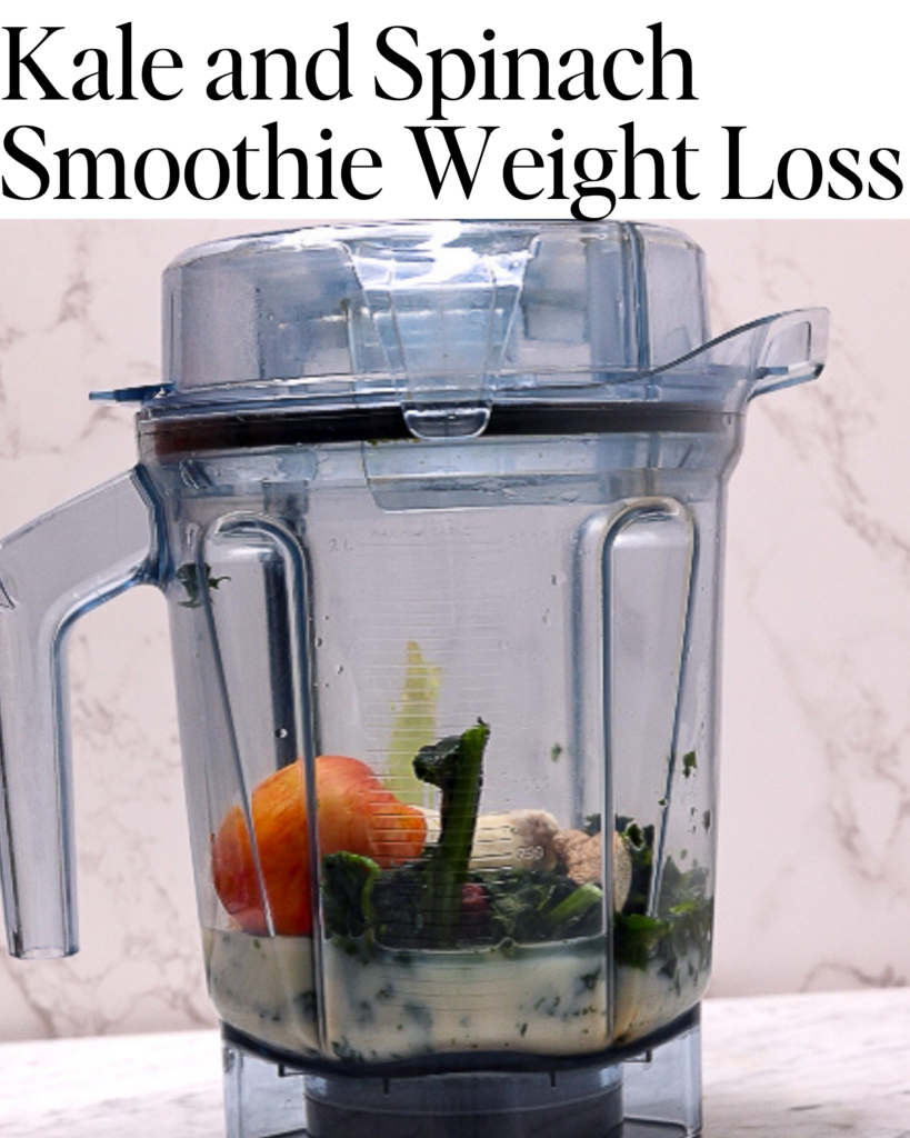 Kale and Spinach Smoothie Weight Loss