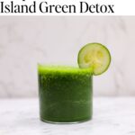 Tropical Smoothie Island Green Detox