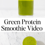 In this picture you can see a Green Protein Smoothie