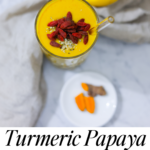 In this picture you can see a Turmeric Papaya Smoothie