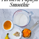 In this picture you can see a Turmeric Papaya Smoothie