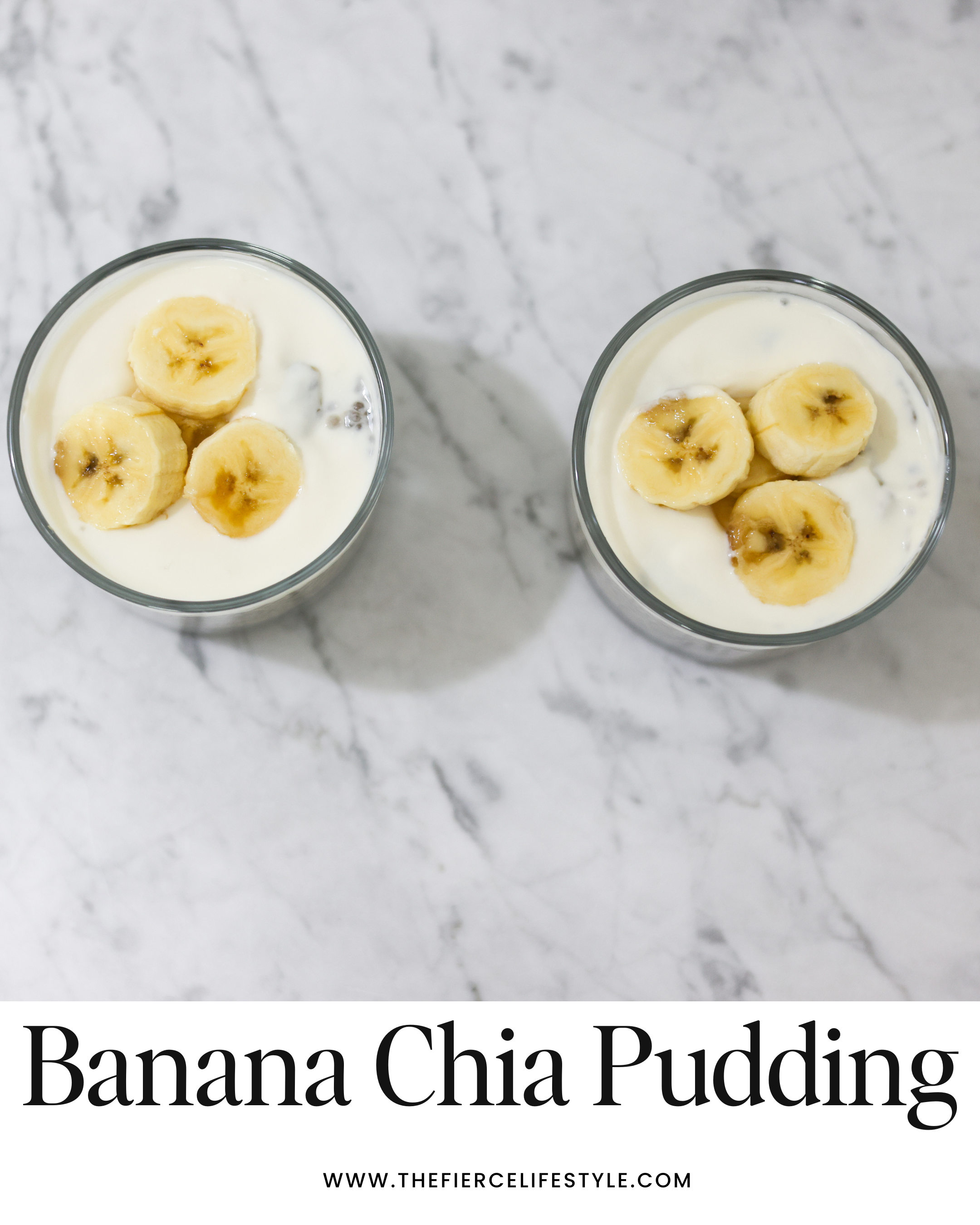 Banana Chia Pudding