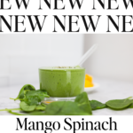 Mango Spinach Smoothie