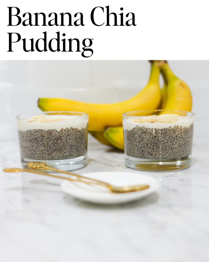 Banana Chia Pudding