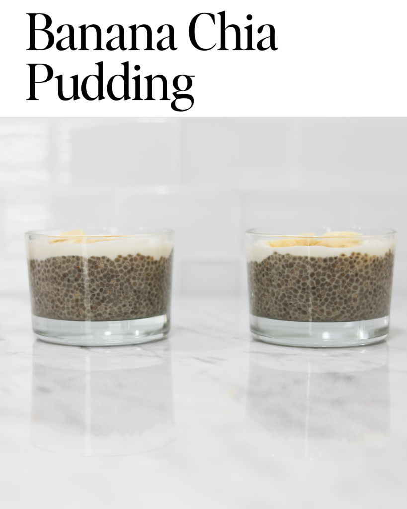 Banana Chia Pudding