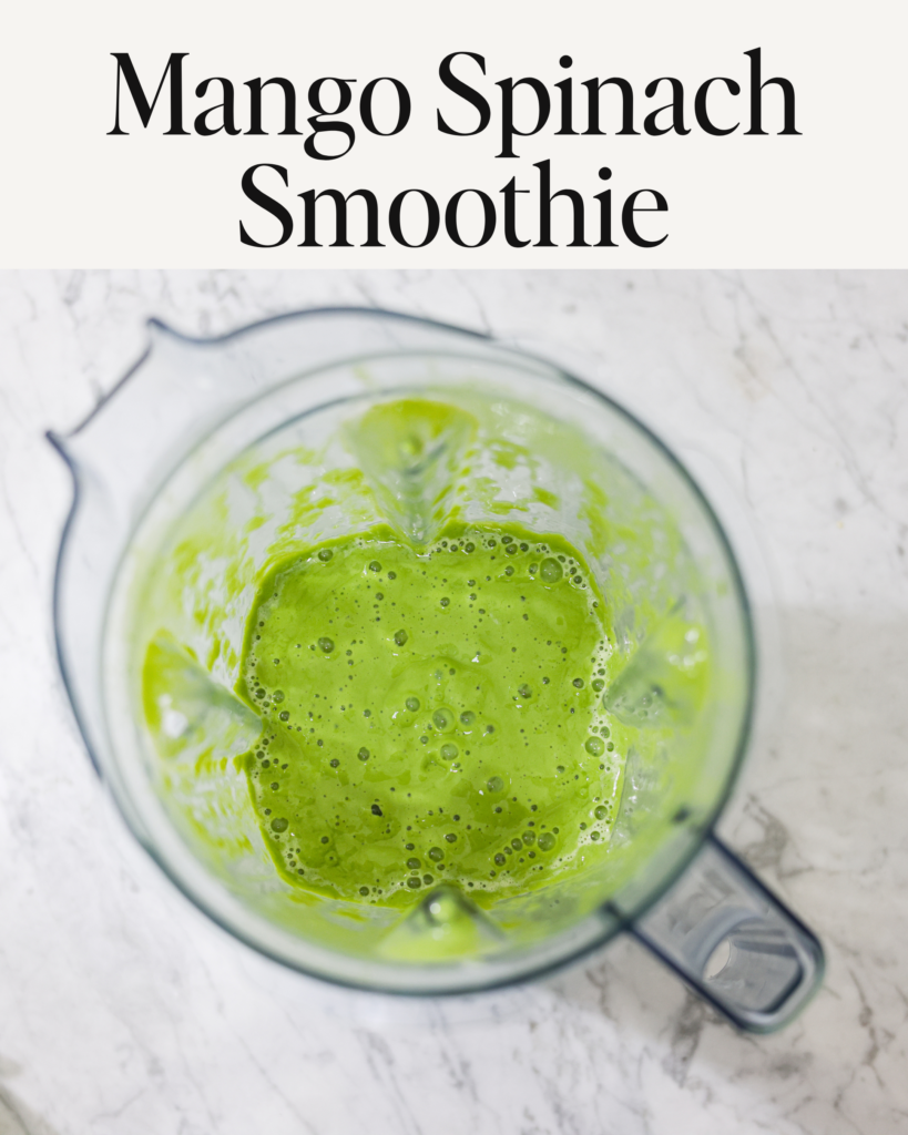 Mango Spinach Smoothie