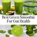 Best green smoothie for gut health