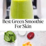 Best green smoothie for skin