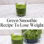 Green Smoothie Recipe To Lose Weight