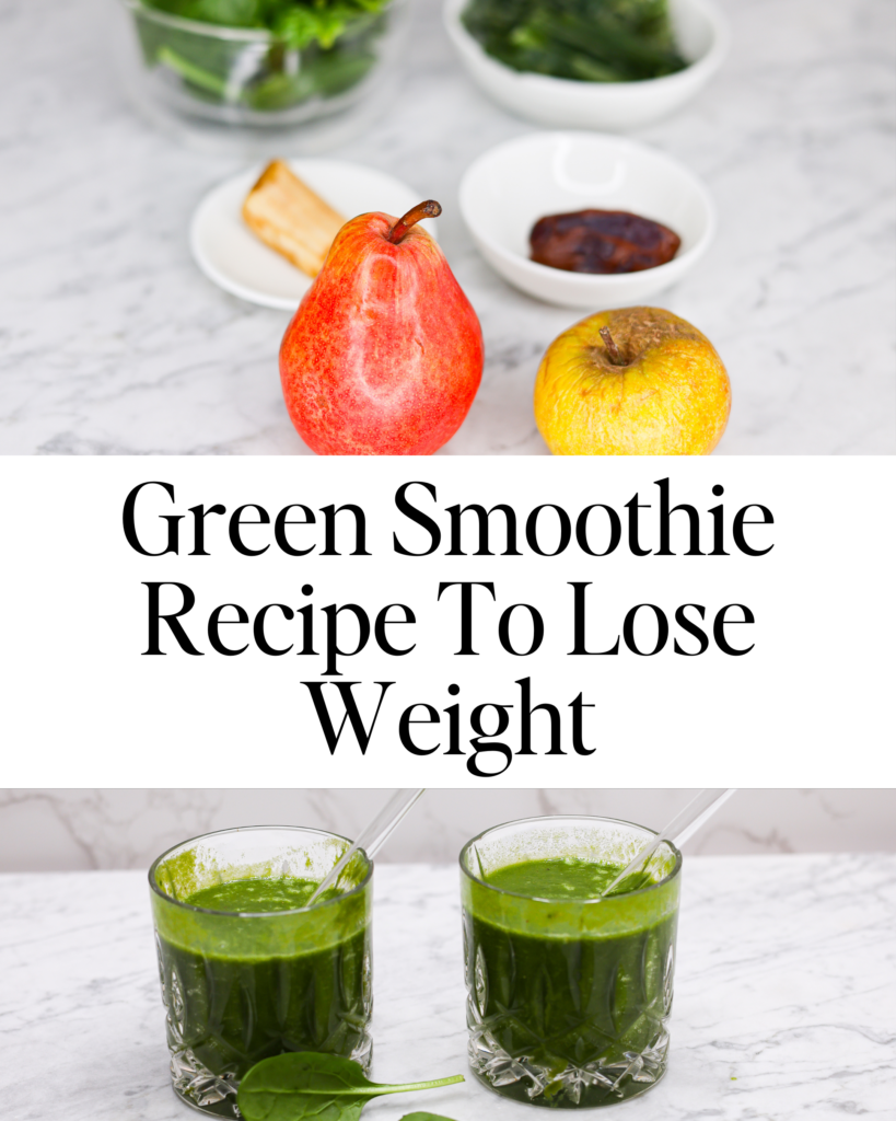 Green Smoothie Recipe To Lose Weight