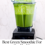 Best green smoothie for gut health