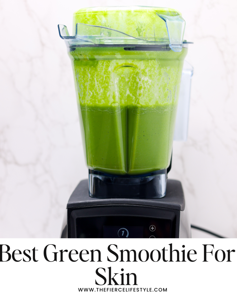 Best green smoothie for skin