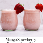 Mango Strawberry Banana Smoothie