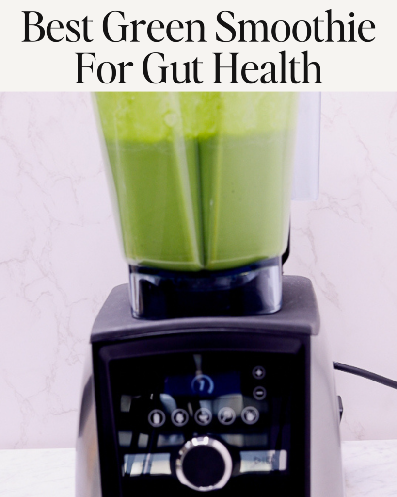 Best green smoothie for gut health