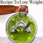 Green Smoothie Recipe To Lose Weight