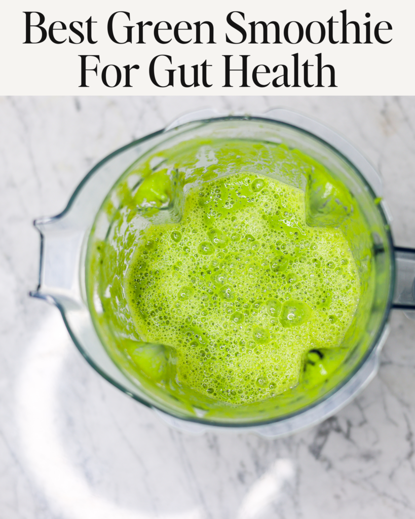 Best green smoothie for gut health