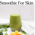 Best green smoothie for skin