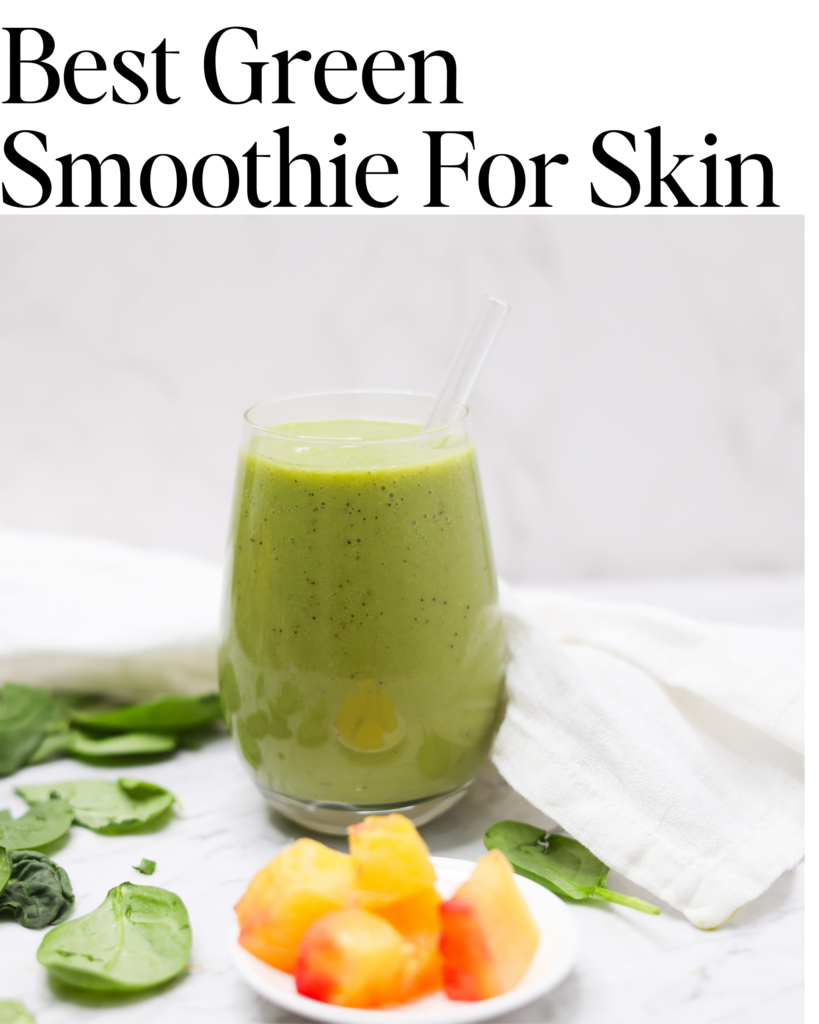 Best green smoothie for skin