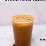 Vanilla Iced Latte