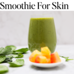 Best green smoothie for skin