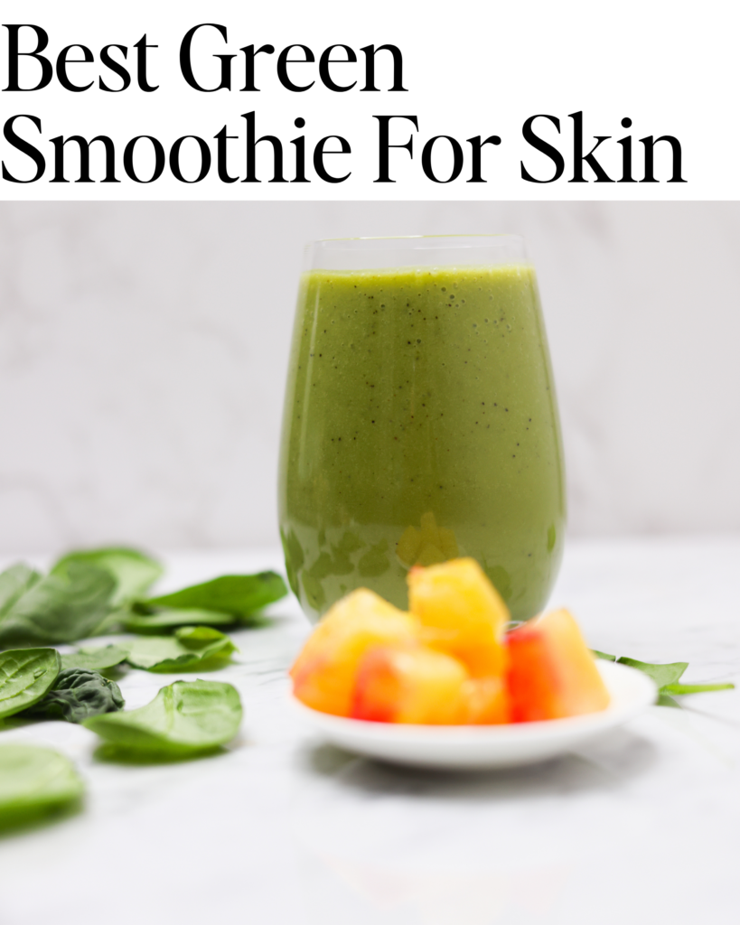 Best green smoothie for skin